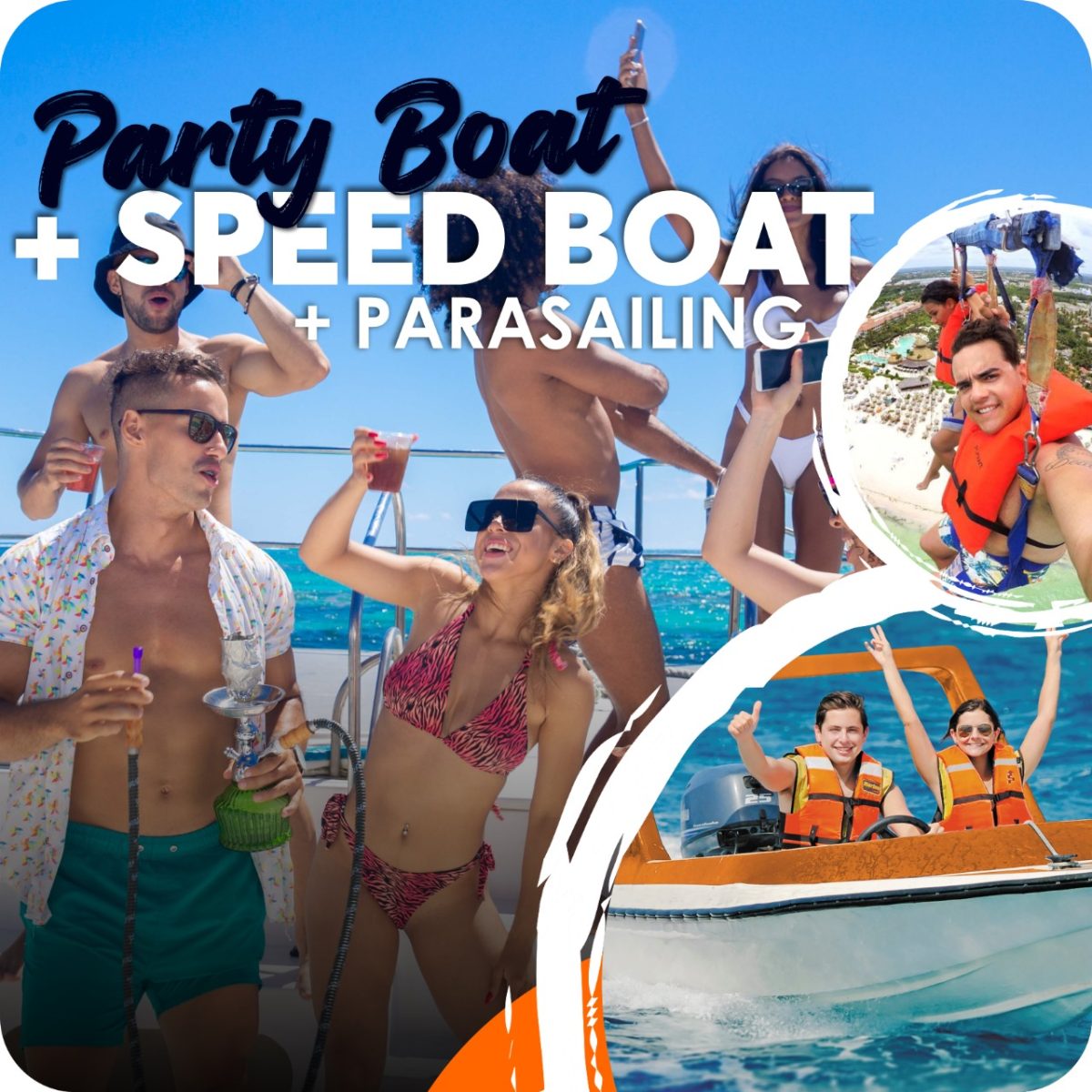 Parasailing + Speed Boat + Party Boat